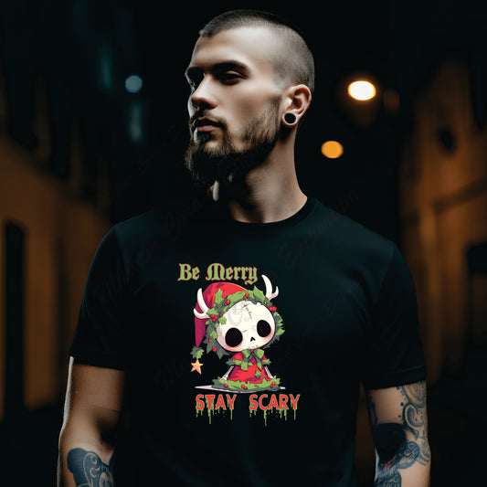 Be Merry Stay Scary Apparel