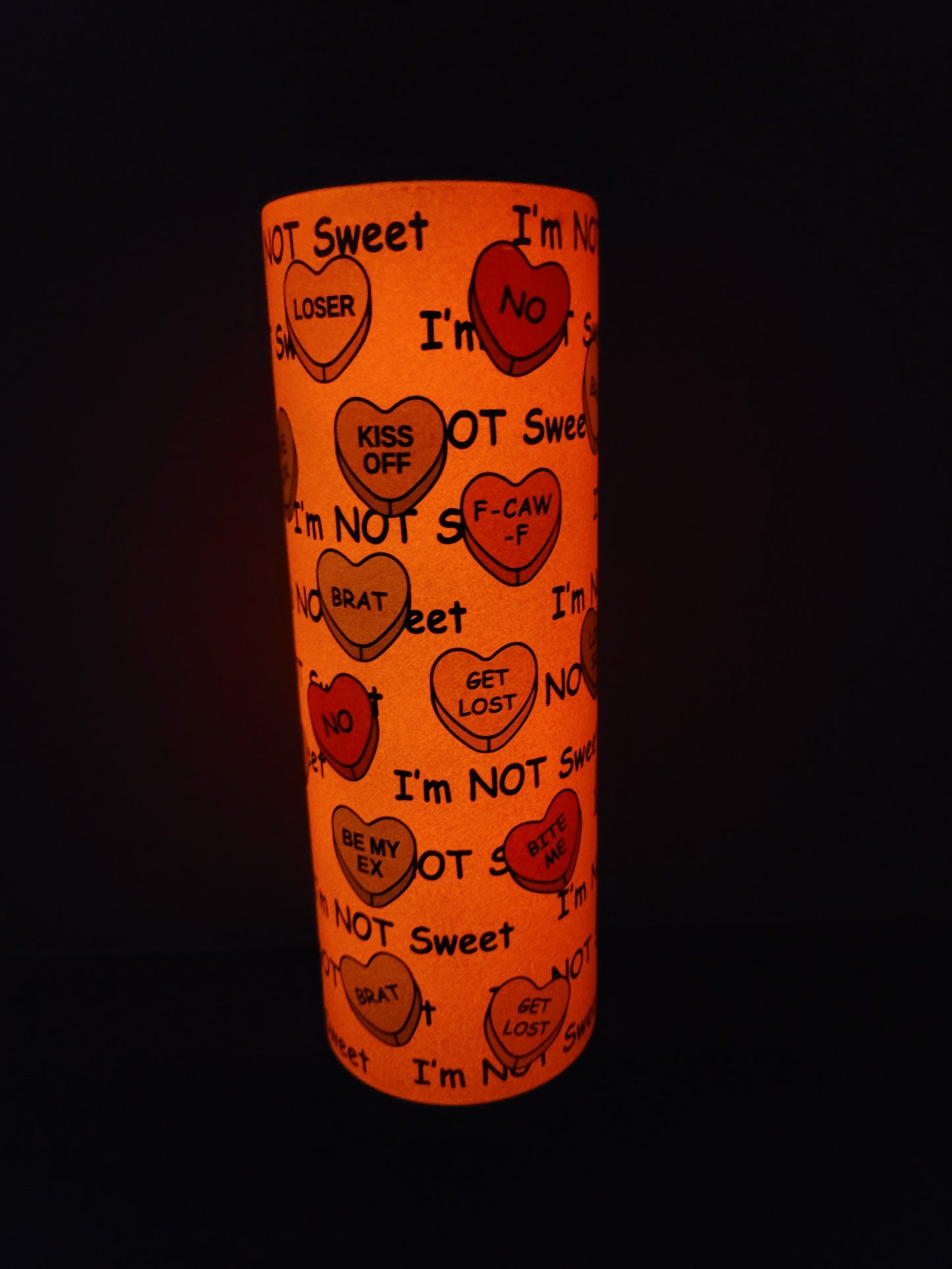 Not Sweet 20 oz Sublimated Tumbler for Hot or Cold Drinks