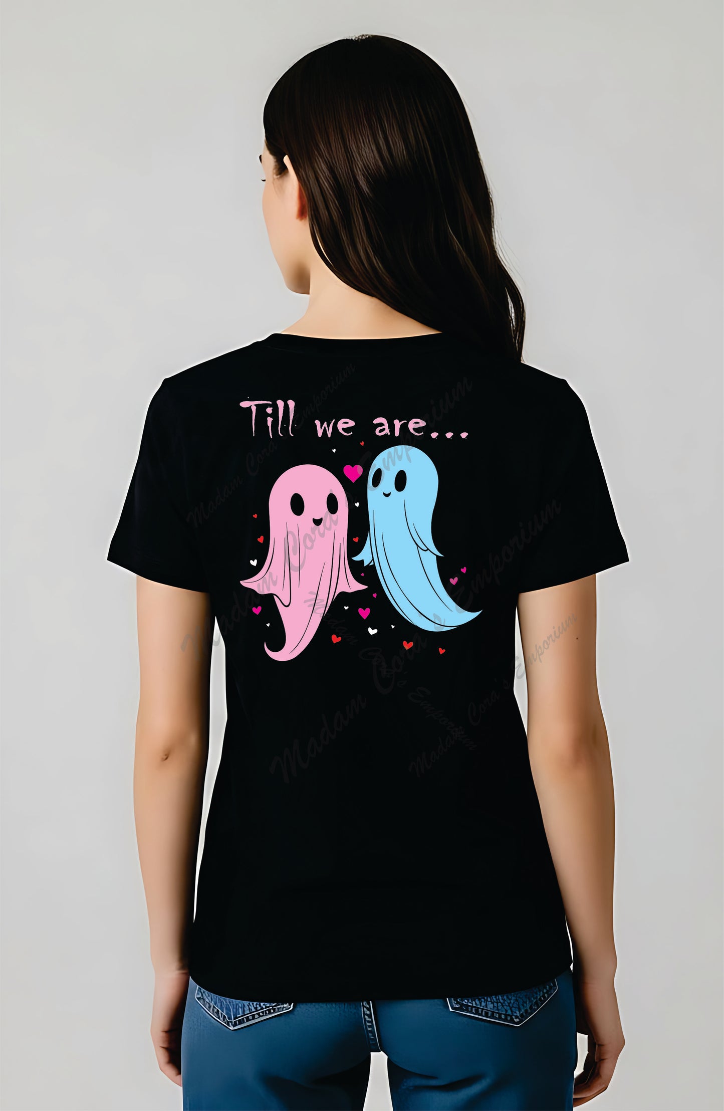 Till We Are Ghosts Valloween Apparel Tee Shirt Hoodie